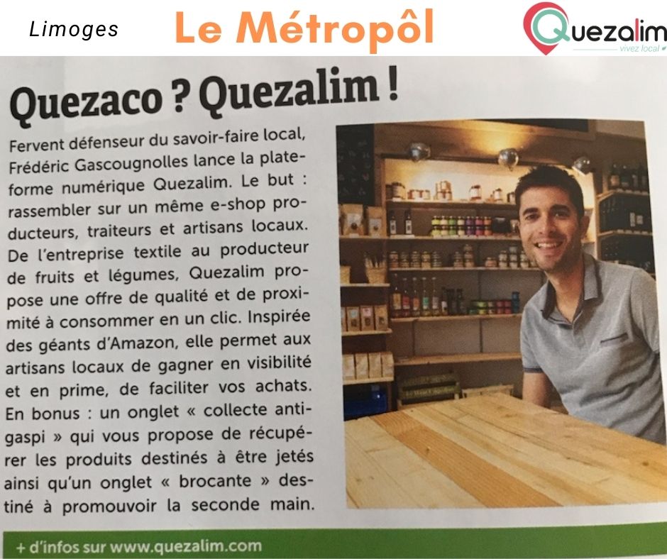 Le Métropol parle de Quezalim ! Quezaco ?